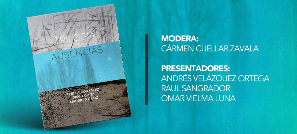 Presentación trilogía de ausencias